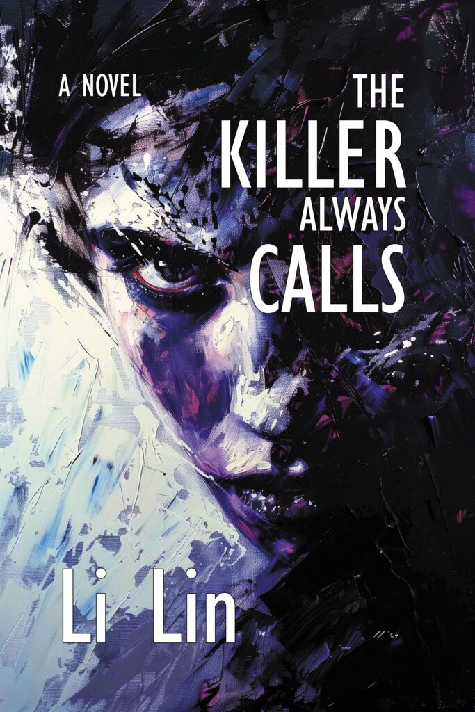 Cover of The Killer Always Calls by author Li Lin